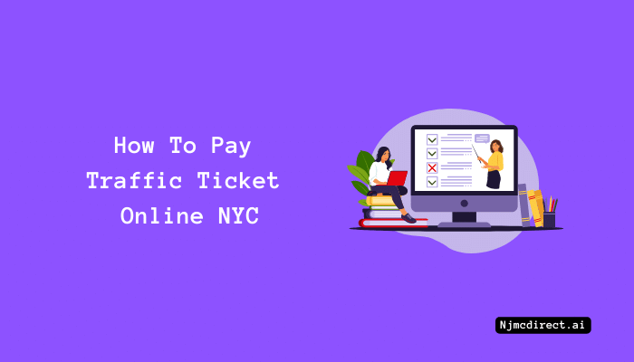 How To Pay Traffic Ticket Online NYC